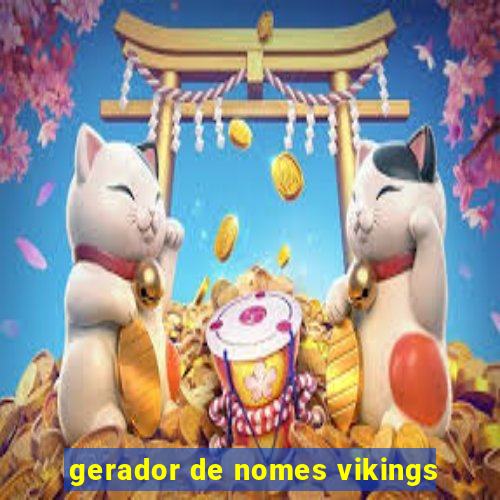 gerador de nomes vikings